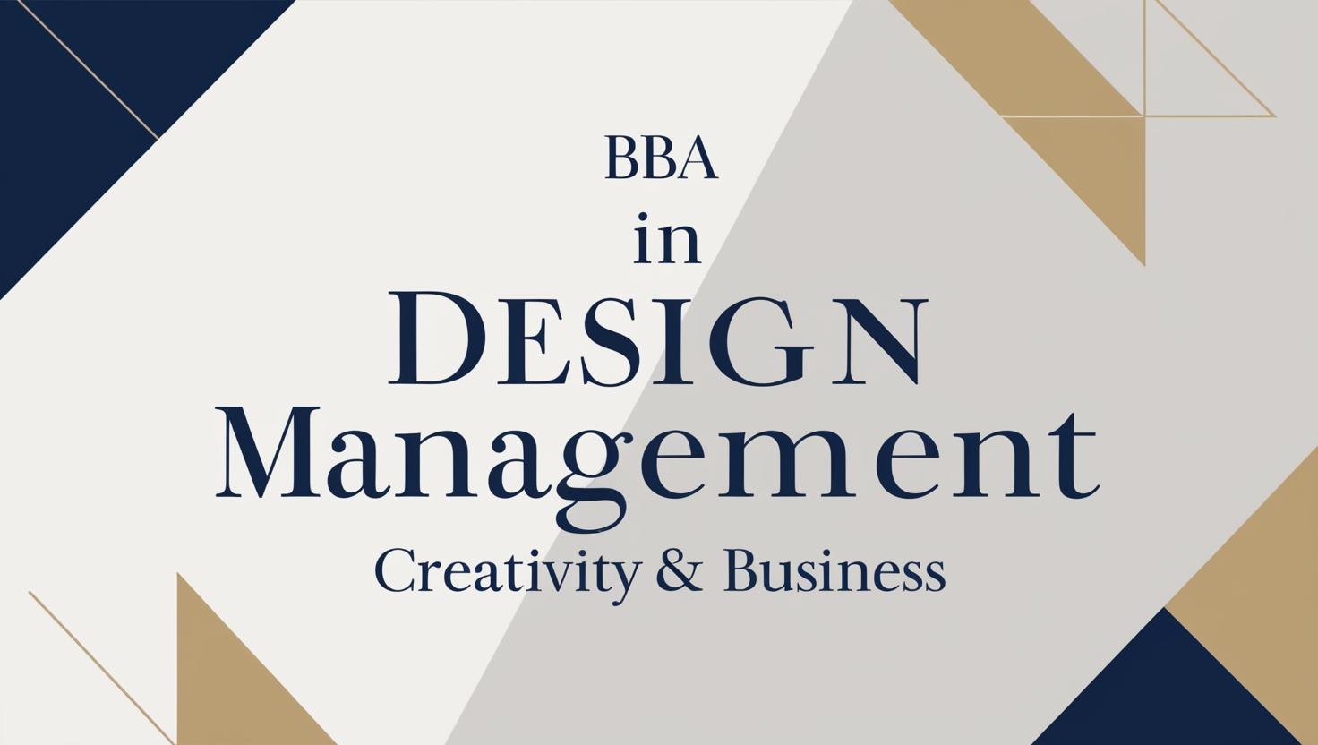 BBA in Design Management: Creativity & Business